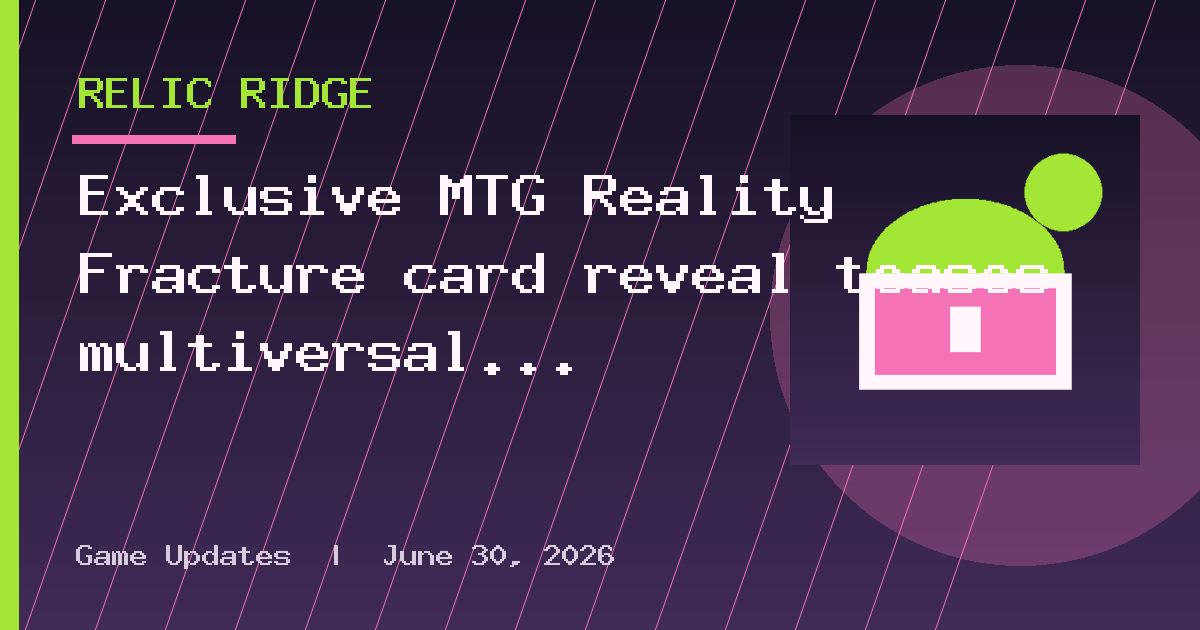 Exclusive MTG Reality Fracture card reveal teases multiversal rebellion