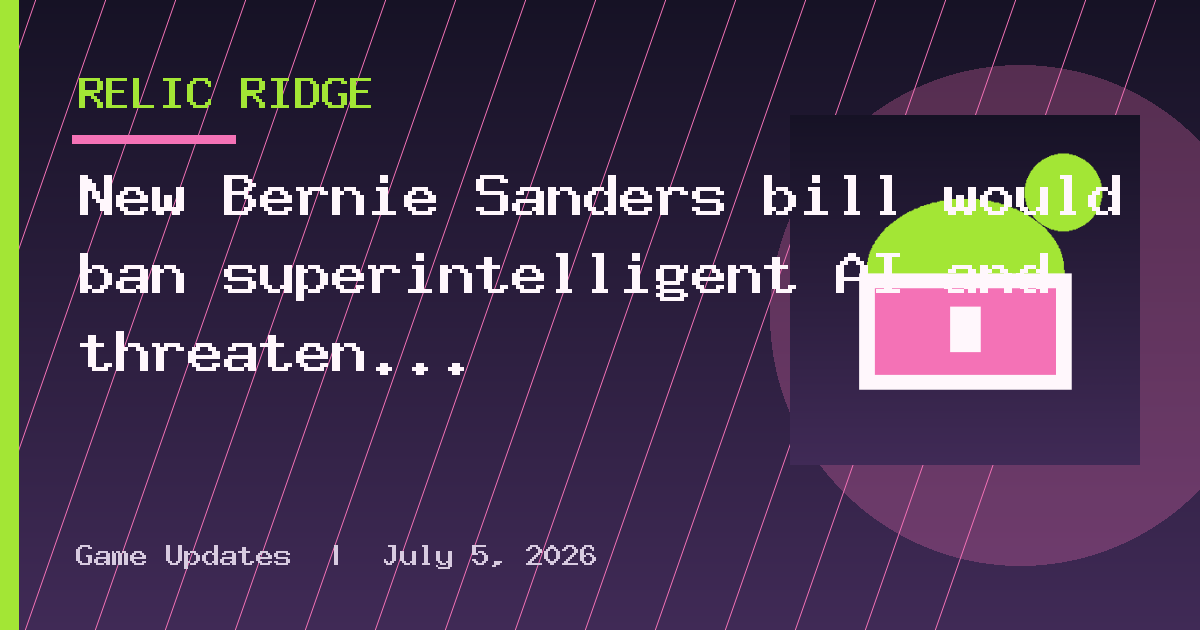 New Bernie Sanders bill would ban superintelligent AI and threaten developers