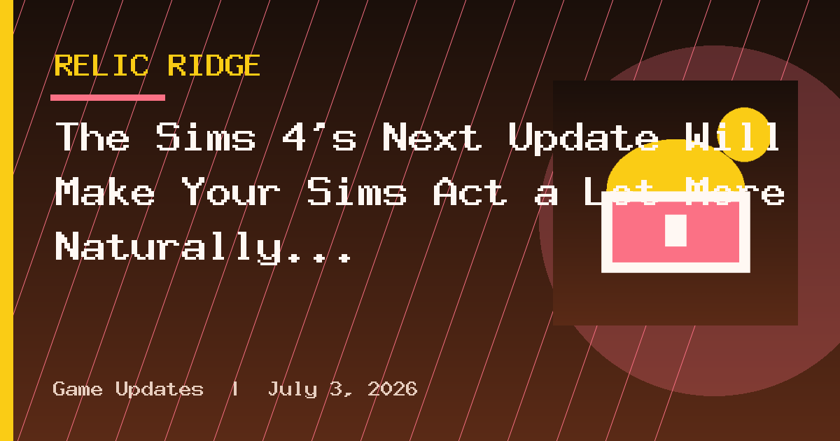 The Sims 4's Next Update Will Make Your Sims Act a Lot More Naturally