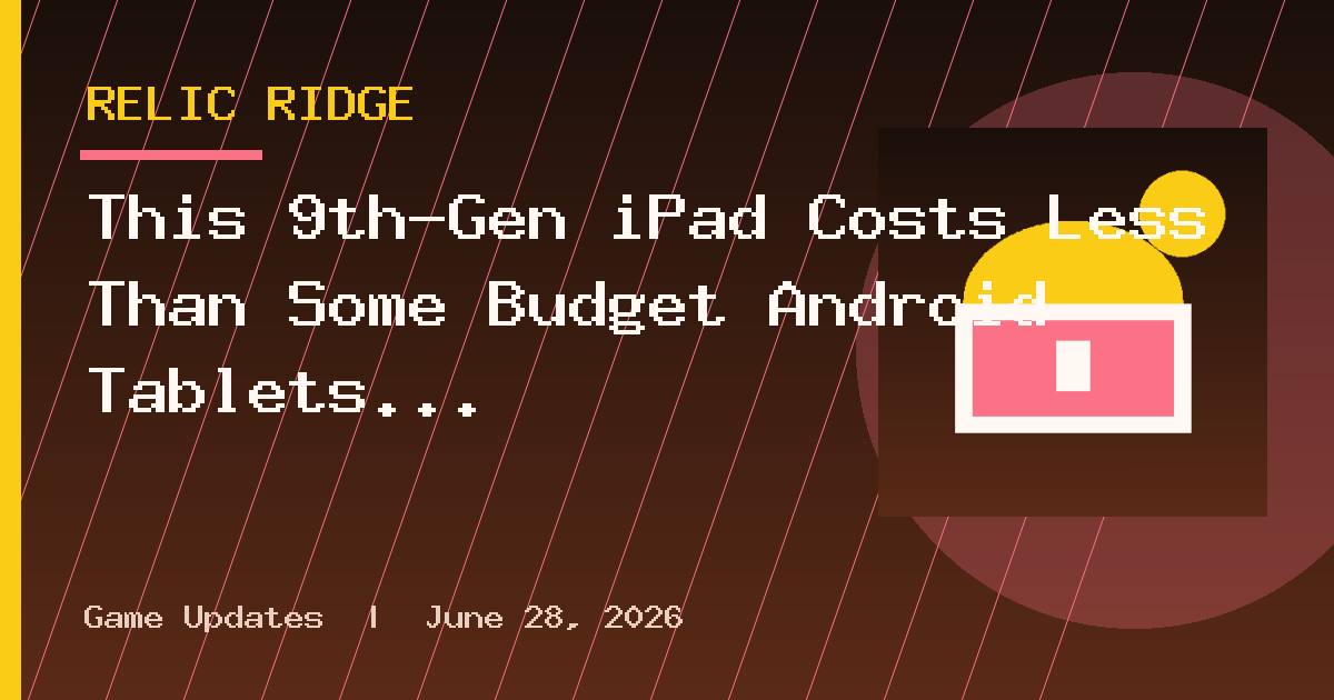 This 9th-Gen iPad Costs Less Than Some Budget Android Tablets Right Now